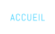 ACCUEIL