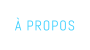 � PROPOS
